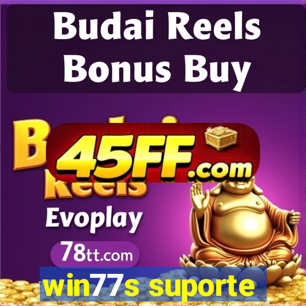 win77s suporte